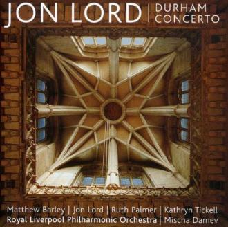 Jon Lord / Kathryn Tickell | Royal Liverpool Philharmonic Orchestra | Mischa Damev, Matthew Barley | Ruth Palmer - Durham Concerto