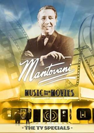 Mantovani - Music From the Movies - the Mantovani Tv Specials