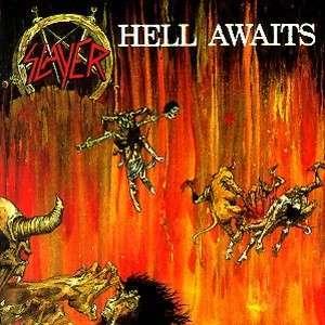 Slayer - Hell Awaits