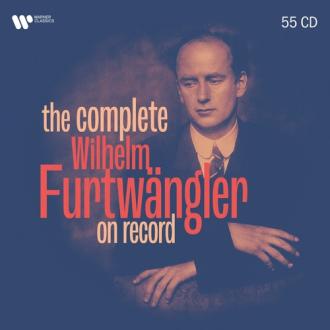Wilhelm Furtwängler - The Complete Wilhelm Furtwängler On Record