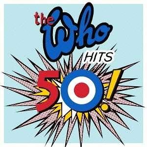 The Who - Hits 50!