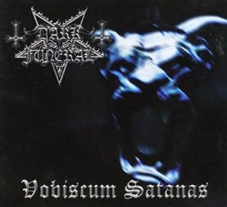 Dark Funeral - Vobiscum Satanas = ヴォビスカム・サタナス