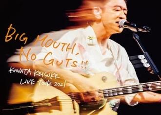 Kuwata, Keisuke - Live Tour 2021 Big Mouth, No Guts!!