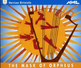 Harrison Birtwistle - The Mask Of Orpheus