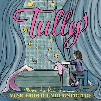 Various - Tully - Music from the Motion Picture
