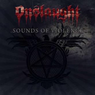 Onslaught (2) - Sounds Of Violence