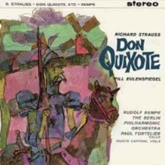 Richard Strauss; Rudolf Kempe, Paul Tortelier & Berliner Philharmoniker - Strauss: Don Quixote, Op.35 "Fantastic Variations on a Theme of Knightly Character"