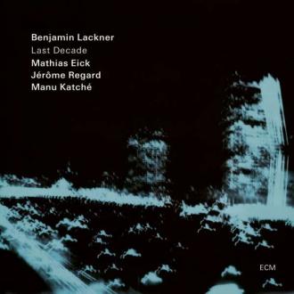 Benny Lackner - Last Decade