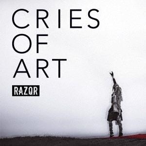 RAZOR (40) - Cries Of Art