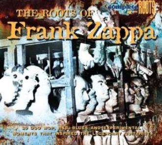 Various - The Roots Of Frank Zappa