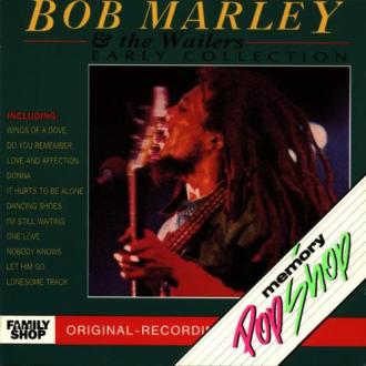 Bob Marley & The Wailers - Early Collection