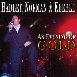Tony Hadley, Steve Norman (2) & John Keeble - An Evening Of Gold