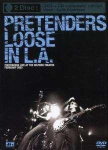The Pretenders - Loose In L.A.