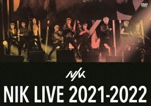 Nik - Live 2021-2022