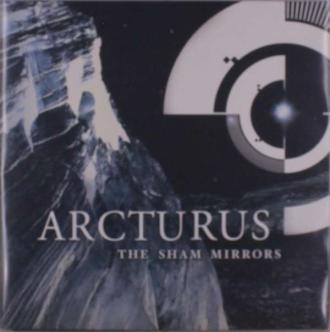 ARCTURUS - THE SHAM MIRRORS LTD.