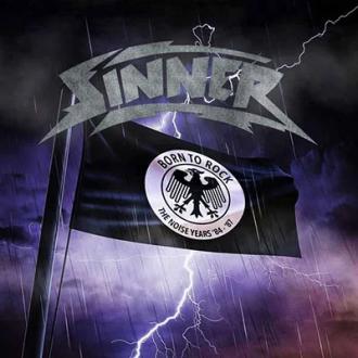 SINNER - BORN TO ROCK THE NOISE YEARS 84