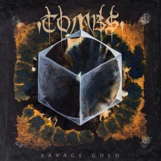 Tombs - Savage Gold