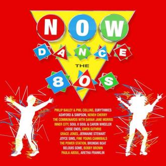 Various Artists - Now Dance The 80s