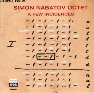 Simon Nabatov Octet - A Few Incidences