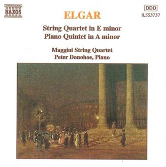 Edward Elgar; Maggini String Quartet, Peter Donohoe - String Quartet In E Minor / Piano Quintet In A Minor
