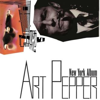 PEPPER, ART - NEW YORK ALBUM