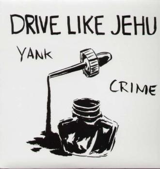 Drive Like Jehu - Yank Crime