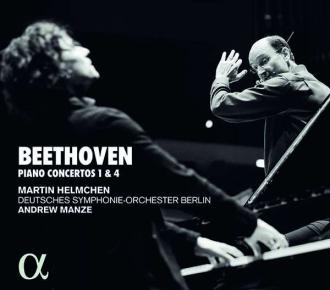 Beethoven; Martin Helmchen, Deutsches Symphonie‐Orchester Berlin, Andrew Manze - Piano Concertos 1 & 4
