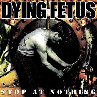 DYING FETUS - STOP AT NOTHING RED LT