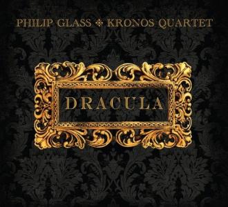 Philip Glass, Kronos Quartet - Dracula