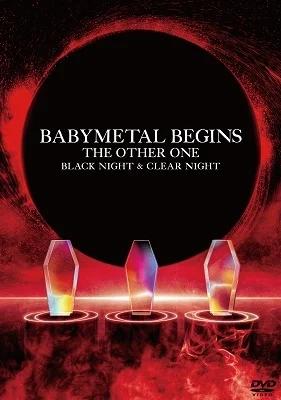 Babymetal - Begins -the Other One-