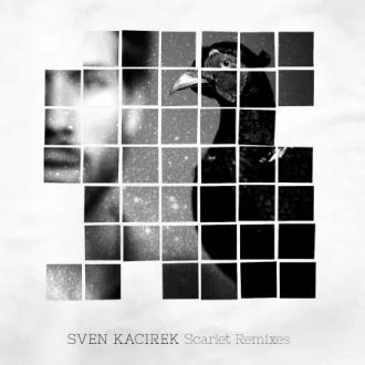 Sven Kacirek - Scarlet Remix