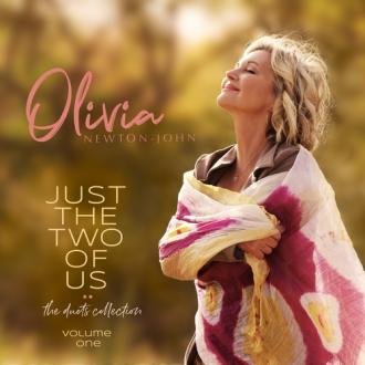 Olivia Newton‐John - Just The Two Of Us: The Duets Collection (Volume One)