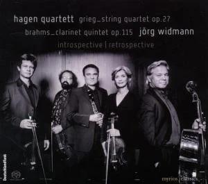 Edvard Grieg - Johannes Brahms / Jörg Widmann, Hagen Quartett - Introspective - Retrospective