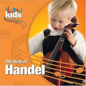 Classical Kids - Best of Handel