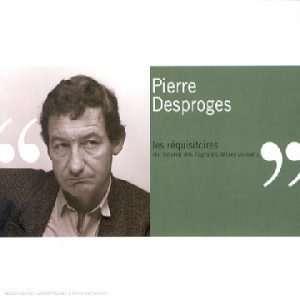 Pierre Desproges - Les Réquisitoires Du Tribunal Des Flagrants Délires Volume 3