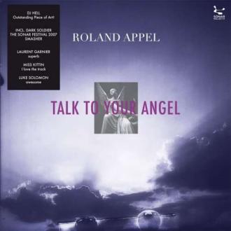 Roland Appel - Talk to Your Angel