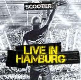 SCOOTER - SCOOTER - LIVE IN HAMBURG