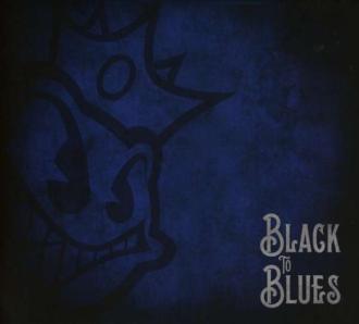 Black Stone Cherry - Black To Blues