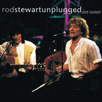 Rod Stewart With Special Guest Ron Wood - Unplugged ...And Seated