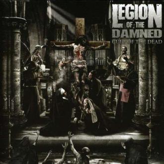 Legion of the Damned - Cult of the Dead