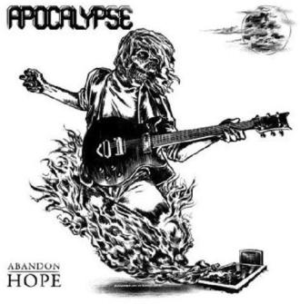 Apocalypse - Abandon Hope